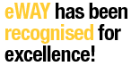 eWAY has been recognised for excellence!